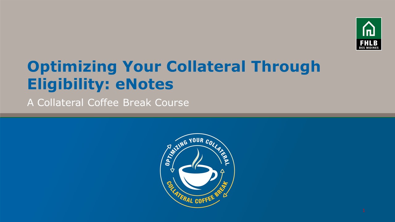 Collateral Coffee Break: eNotes