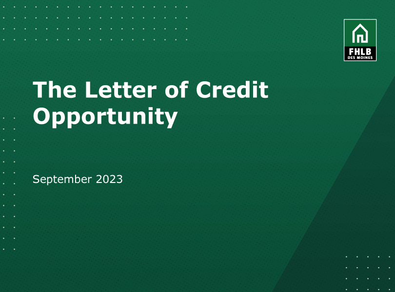 The Letter of Credit Opportunity